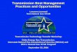 Transmission Best Management Practices and Opportunities Lessons Learned from Natural Gas STAR Transmission Technology Transfer Workshop Duke Energy Gas