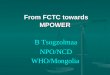 MPOWER From FCTC towards MPOWER B Tsogzolmaa NPO/NCD WHO/Mongolia