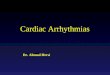 Cardiac Arrhythmias Dr. Ahmad Hersi. Myocardium Muscle Action Potential