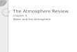 The Atmosphere Review Chapter 3 Water and the Atmosphere