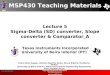 UBI >> Contents Lecture 5 Sigma-Delta (SD) converter, Slope converter & Comparator_A MSP430 Teaching Materials Texas Instruments Incorporated University