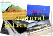 cultural relics cultural relics Revision for Unit 1