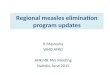Regional measles elimination program updates B Masresha WHO AFRO AFR MR TAG Meeting Nairobi, June 2015