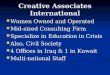 Creative Associates International Women Owned and Operated Women Owned and Operated Mid-sized Consulting Firm Mid-sized Consulting Firm Specialize in Education