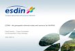 ESDIN - the geospatial reference data and services for INSPIRE David Overton – Project Coordinator EuroGeographics Project Manager 