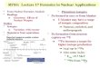 18-1 RFSS: Lecture 17 Forensics in Nuclear Applications From Nuclear Forensics Analysis Readings §Glasstone: Effects of Nuclear Weapon Outline Isotopics