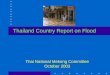 Thailand Country Report on Flood Thai National Mekong Committee October 2003