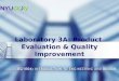 Laboratory 3A: Product Evaluation & Quality Improvement