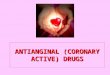 ANTIANGINAL (CORONARY ACTIVE) DRUGS. ISCHEMIC HEART DISEASE 2,4 mln. people die from IHD annually