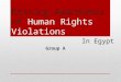 Raising Awareness of Human Rights Violations Group A In Egypt