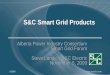 ©2009  S&C Smart Grid Products Alberta Power Industry Consortium Smart Grid Forum Steve Lange – S&C Electric November 5, 2009