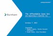 The Affordable Care Act ACA Reporting & Cadillac Tax October 7, 2015 Presented by:  Maggie Lepore, Senior Account Executive  Scott Aston, Vice President