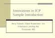 Innovations in ICP Sample Introduction Jerry Dulude, Glass Expansion, Inc. 4 Barlows Landing Rd. Pocasset, MA