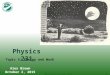 MSU Physics 231 Fall 2015 1 Physics 231 Topic 5: Energy and Work Alex Brown October 2, 2015