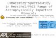 Laboratory Spectroscopy in Herschel/PACS Range of Astrophysically Important Minerals Andy Nissinboim, Joseph Boesenberg, Julie Leibold, Kristen Sherman