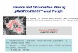 Science and Observation Plan of JAMSTEC/IORGC* west Pacific Masanori YOSHIZAKI (JAMSTEC/IORGC) ・ Formation of tropical depressions/typhoons is not understood