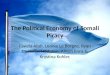 The Political Economy of Somali Piracy Fawzia Abdi, Leonie Le Borgne, Ryan Coatalen-Hodgson, Alison Enns & Krystina Kohler