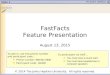 Slide 1 FastFacts Feature Presentation August 13, 2015 To dial in, use this phone number and participant code… Phone number: 888-651-5908 Participant code: