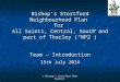 Bishop’s Stortford Neighbourhood Plan for All Saints, Central, South and part of Thorley (“NP2”) Team – Introduction 15th July 2014 © Bishop’s Stortford