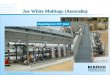 © 2006, Koch Membrane Systems, Inc. All rights reserved. Joe White Maltings (Australia) MegaMagnum RO ® plant