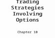1 Trading Strategies Involving Options Chapter 10