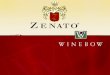 Overview Estate Owned by: The Zenato family Wine Region: Veneto Winemaker: Alberto Zenato Total Acreage Under Vine: 175 Estate Founded: 1960 Winery Production: