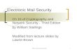 NSP 02 - Electronic Mail Security1 Electronic Mail Security Ch 15 of Cryptography and Network Security - Third Edition by William Stallings Modified from