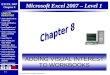 Copyright 2007, Paradigm Publishing Inc. EXCEL 2007 Chapter 8 BACKNEXTEND 8-1 LINKS TO OBJECTIVES Save a Workbook as a Web Page Save a Workbook as a Web