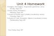 Unit 4 Homework Triangles, Rectangles, Trapezoids (perimeter, area) Friday Sept 23 rd Circles (Area, Perimeter) Monday Sept 26 th Volume of Prisms and