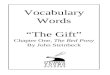 Vocabulary Words “The Gift” Chapter One, The Red Pony By John Steinbeck