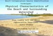 Beach Contamination Source Identification Techniques: Physical Characteristics of the Beach and Surrounding Watershed Door County Soil and Water Conservation