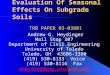 Evaluation Of Seasonal Effects On Subgrade Soils TRB PAPER 03-03801 Andrew G. Heydinger Mail Stop 307 Department of Civil Engineering University of Toledo