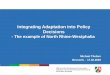 Ministry of the Environment and Conservation, Agriculture and Consumer Protection of the State of North Rhine-Westphalia Integrating Adaptation into Policy