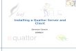 Installing a Quattor Server and Client German Cancio CERN/IT