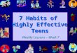 7 Habits of Highly Effective Teens Weekly Lessons – Week 7
