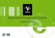 Document Management System VALIRAM GROUP. Agenda What is SharePoint? SharePoint for VALIRAM Group Focus of the day.. – As-Is environment – Features Introduction
