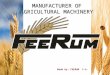 Made by: FEERUM S.A. ® MANUFACTURER OF AGRICULTURAL MACHINERY