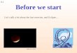 6.1 Before we start ( צילום : איתן שור ) Let’s talk a bit about the last exercise, and Eclipse…