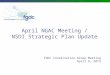 April NGAC Meeting / NSDI Strategic Plan Update FGDC Coordination Group Meeting April 9, 2013