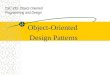 Object-Oriented Design Patterns CSC 335: Object-Oriented Programming and Design