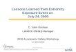 Operated by Los Alamos National Security, LLC for the U.S. Department of Energy’s NNSA U N C L A S S I F I E D Slide 1 Lessons Learned from Extremity Exposure