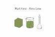 Matter Review. How would you measure the mass of a ball? A.microscope B.magnifying glass C.stopwatch D.pan balance [Default] [MC Any] [MC All]