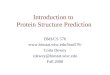 Introduction to Protein Structure Prediction BMI/CS 576  Colin Dewey cdewey@biostat.wisc.edu Fall 2008