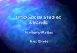 Ohio Social Studies Strands Kimberly Mattes First Grade