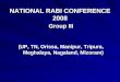 NATIONAL RABI CONFERENCE 2008 Group III (UP, TN, Orissa, Manipur, Tripura, Meghalaya, Nagaland, Mizoram)