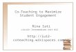 Co-Teaching to Maximize Student Engagement Rina Iati Lincoln Intermediate Unit #12