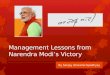 By Sanjay Ishwarlal Upadhyay Management Lessons from Narendra Modi’s Victory