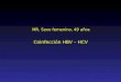 MR, Sexo femenino, 49 años Coinfección HBV – HCV