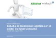 Miebach Consulting, S.A. Estudio de tendencias logísticas en el sector del Gran Consumo Madrid, 23 de mayo de 2012 Miebach Consulting