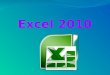 1.1. Iniciar Excel 2010 Desde el botón Inicio situado, normalmente, en la esquina inferior izquierda de la pantalla. Coloca el cursor y haz clic sobre